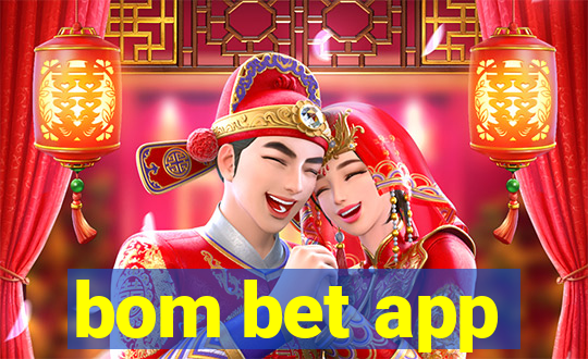 bom bet app